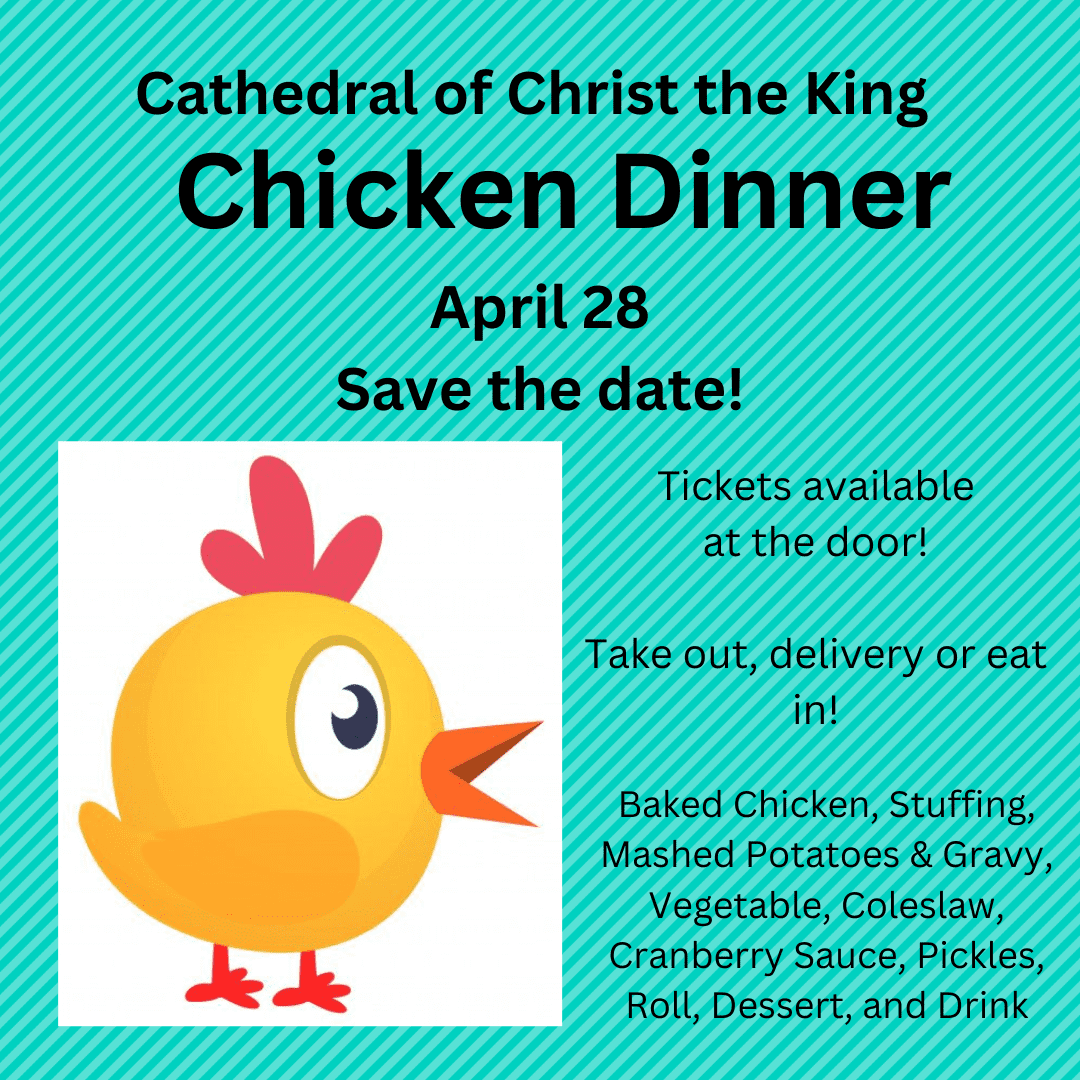 Cathedral Chicken Dinner